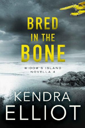 [Widow's Island 04] • Bred in the Bone (Widow's Island Novella Book 4)